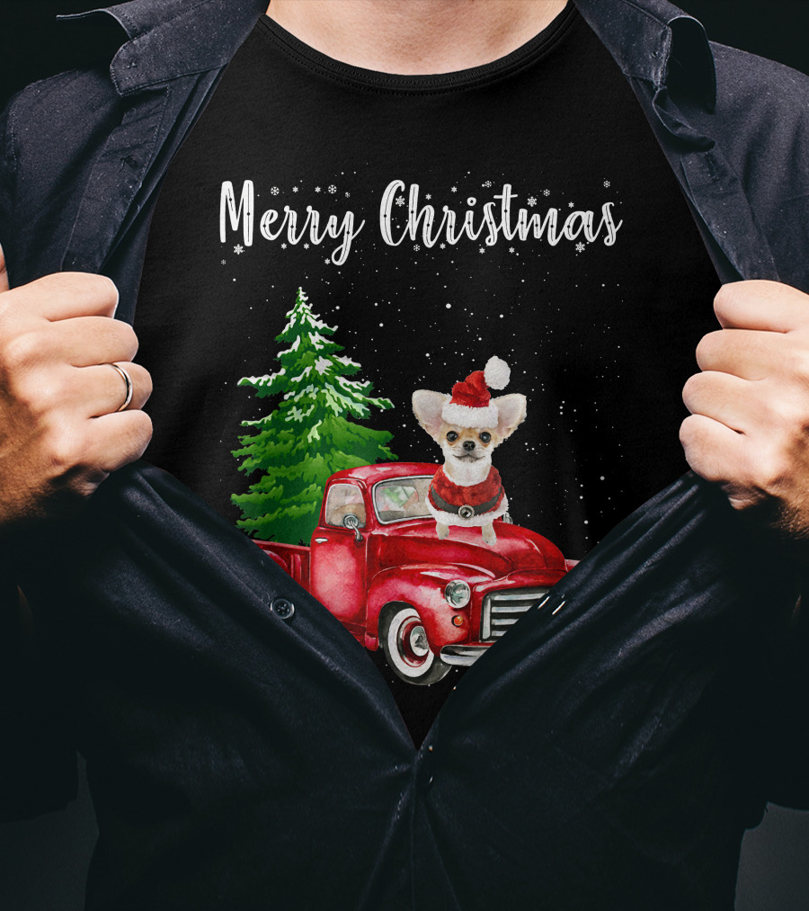 Merry Christmas Chihuahua With Santa Hat Riding Red Truck And Christmas Tree T-Shirt