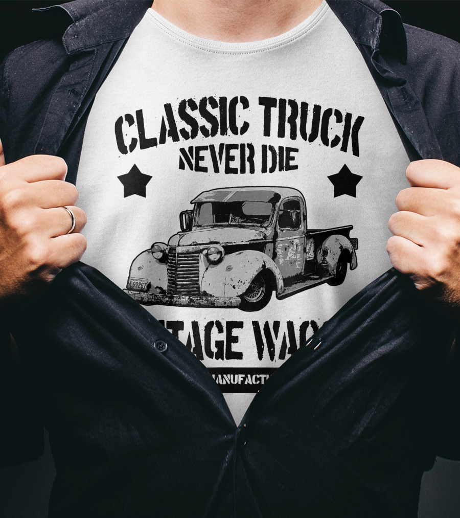 Classic Truck Never Die Vintage Wagon U.S. Manufactured T-Shirt