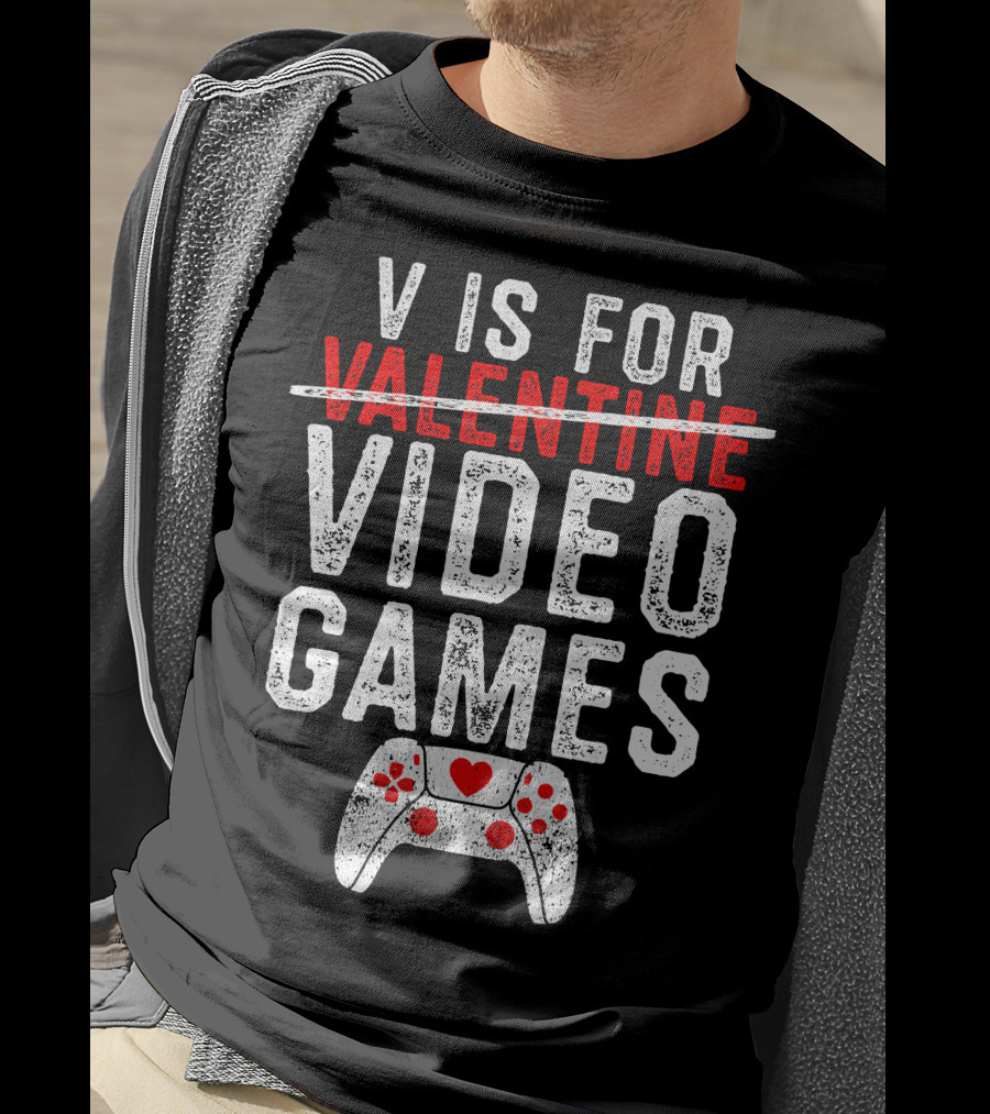 V Is For Video Games Valentine's Day Gamer Controller Heart T-Shirt