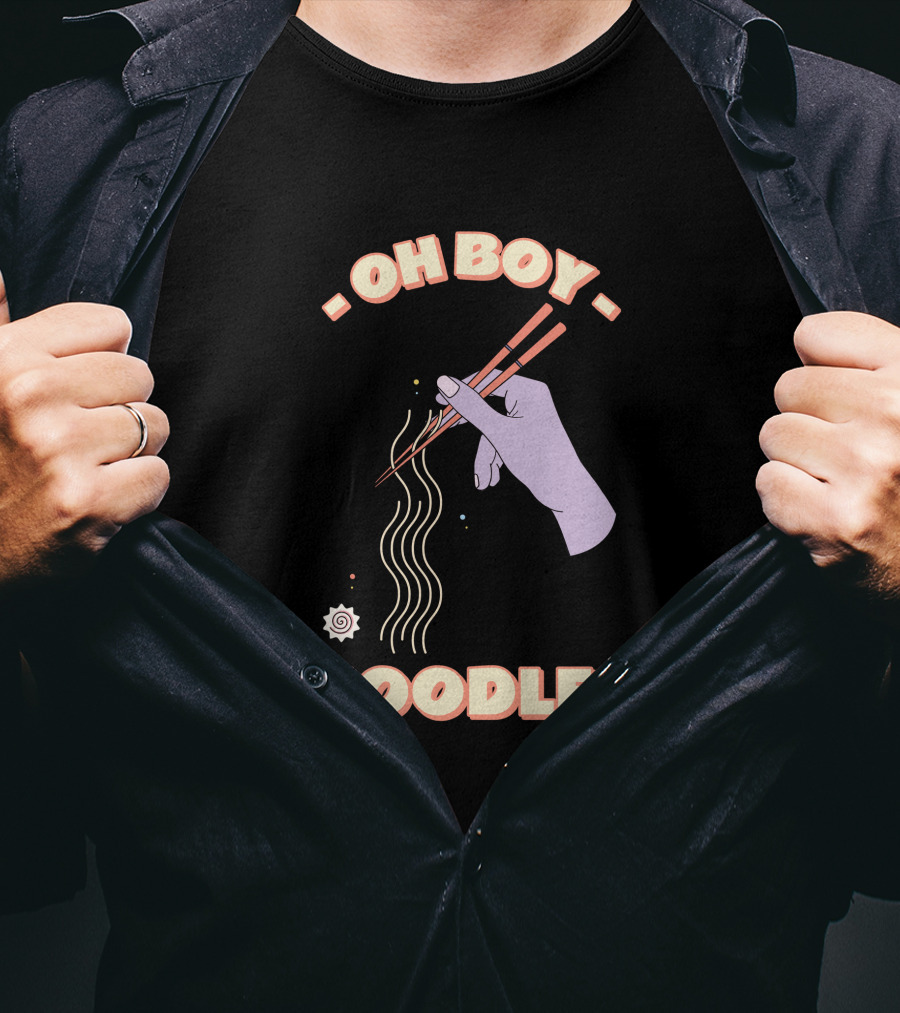 Oh Boy Noodles Hand Holding Chopsticks With Floating Ramen T-Shirt