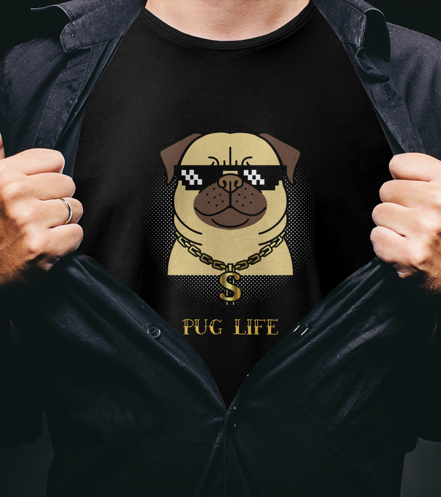 Pug Life Funny Puns Dog With Sunglasses And Dollar Chain T-Shirt