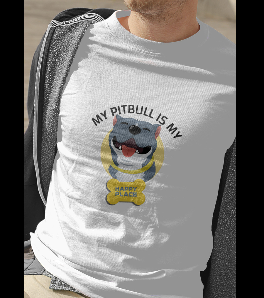 My Pit Bull Is My Happy Place T-Shirt