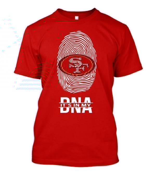 San Francisco 49ers It's In My DNA Fingerprint T-Shirt