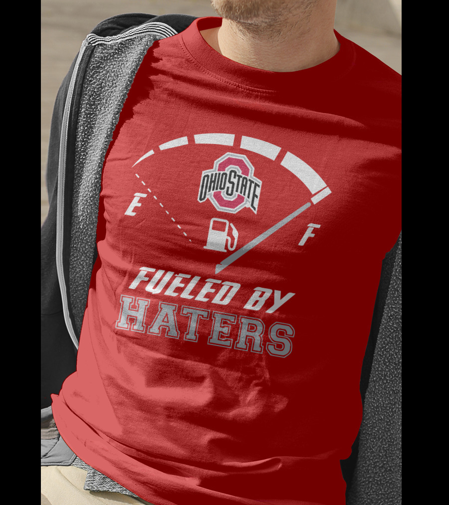 Ohio State Buckeyes Fueled By Haters Fuel Gauge T-Shirt