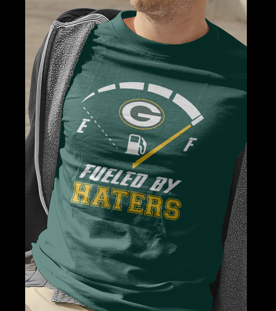 Green Bay Packers Fueled By Haters Fuel Gauge T-Shirt