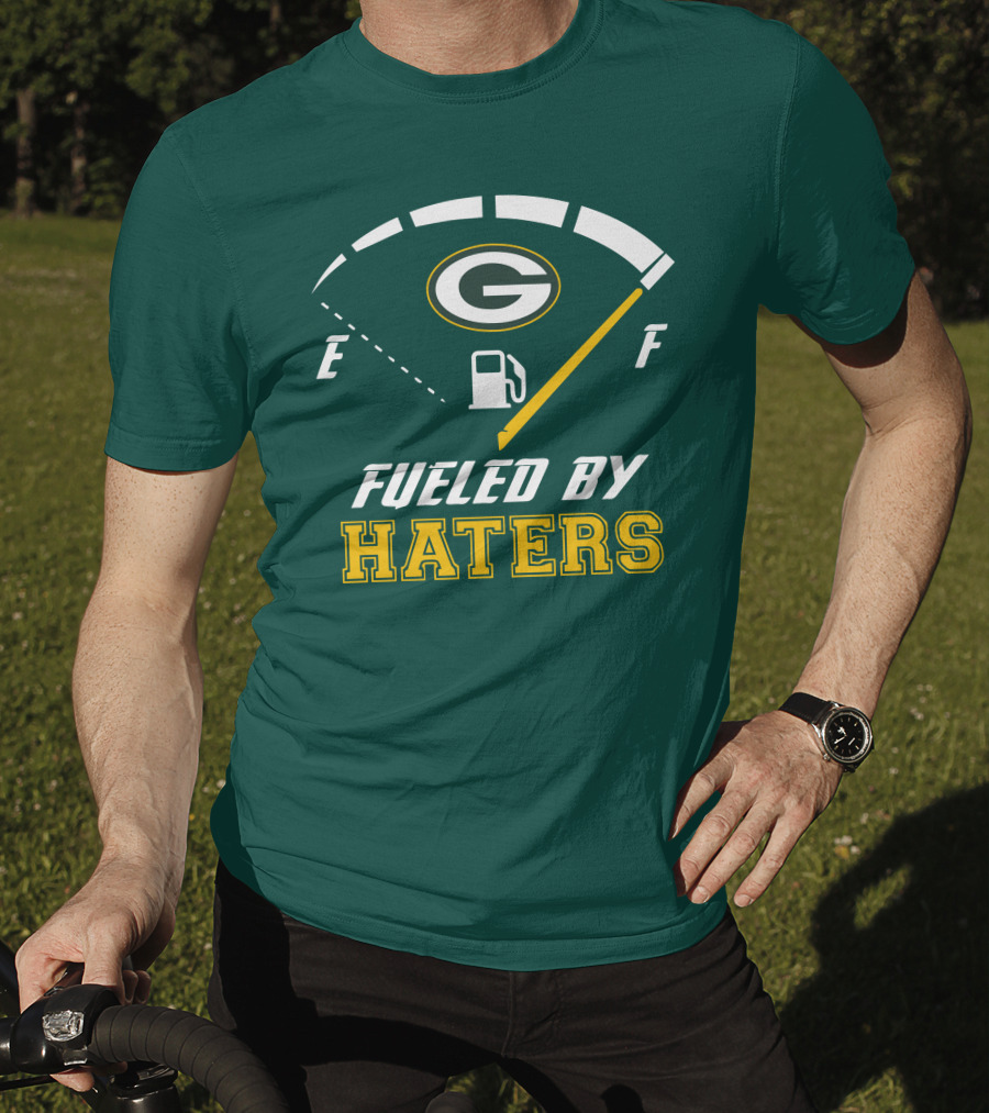 Green Bay Packers Fueled By Haters Fuel Gauge T-Shirt