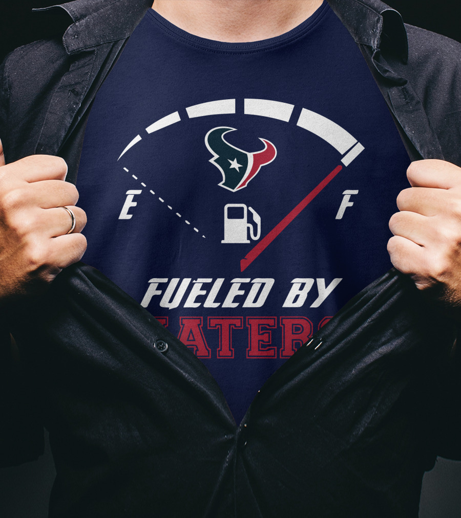 Houston Texans Fueled By Haters Fuel Gauge T-Shirt