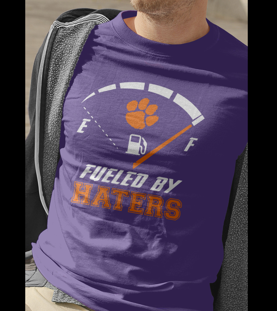 Clemson Tigers Fueled By Haters Gas Gauge Paw T-Shirt