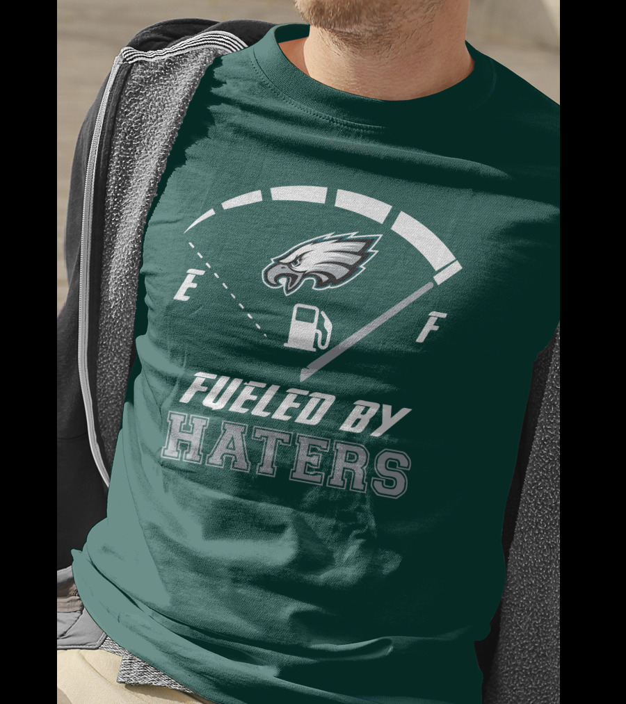 Philadelphia Eagles Fueled By Haters Fuel Gauge T-Shirt