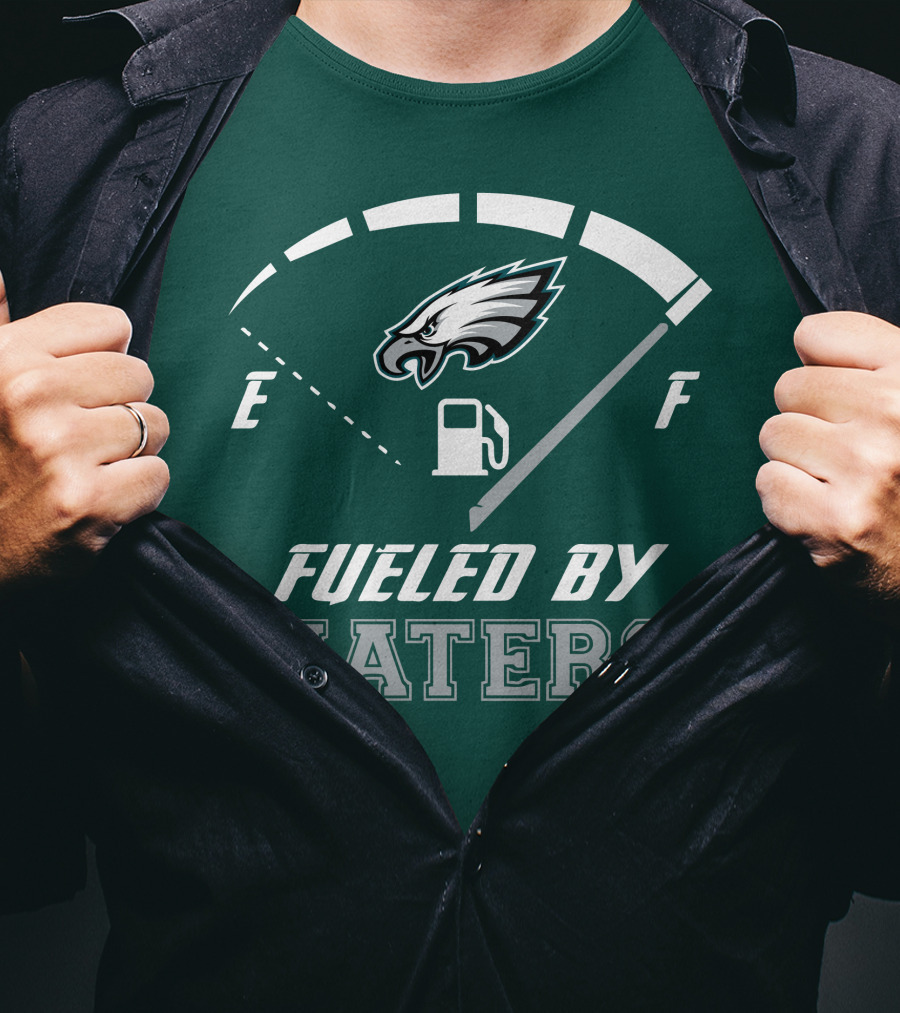 Philadelphia Eagles Fueled By Haters Fuel Gauge T-Shirt