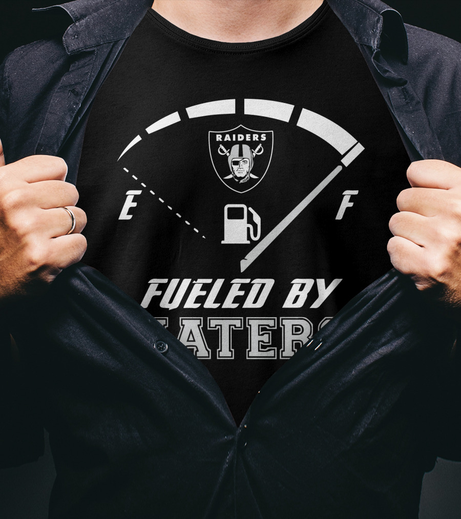Las Vegas Raiders Fueled By Haters Fuel Gauge T-Shirt