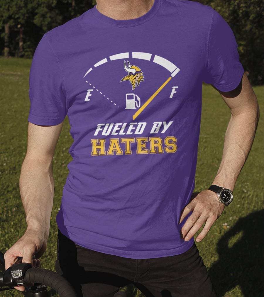 Minnesota Vikings Fueled By Haters Fuel Gauge Viking T-Shirt