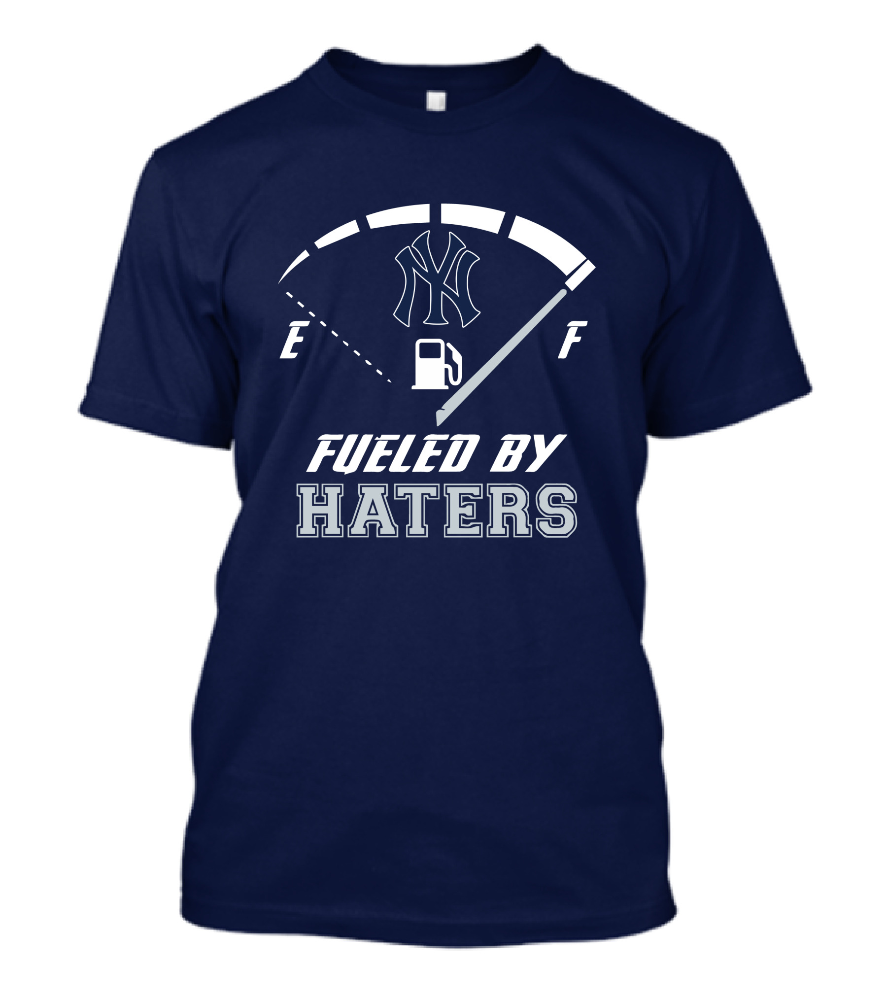 New York Yankees Fueled By Haters Gas Gauge T-Shirt