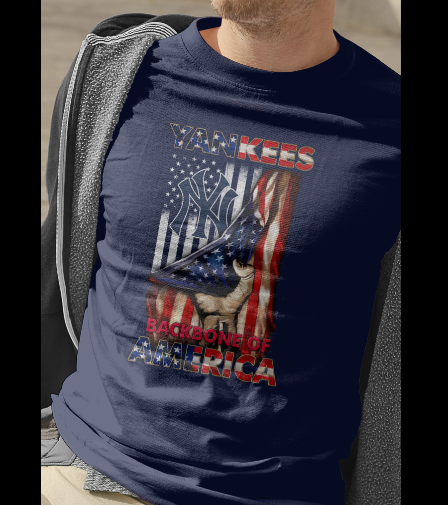 Yankees Backbone Of America T-Shirt