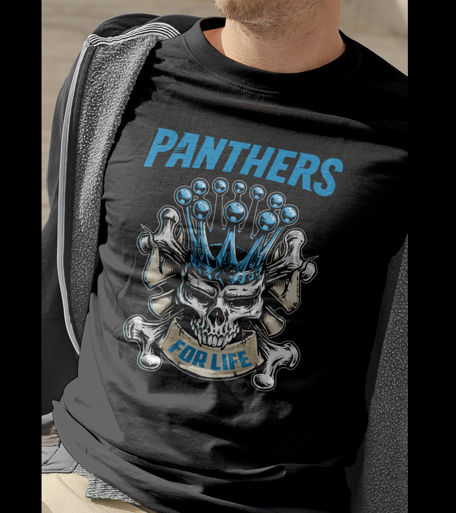 Panthers Skull King For Life T-Shirt