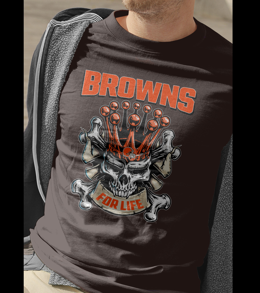 Browns Skull King For Life T-Shirt