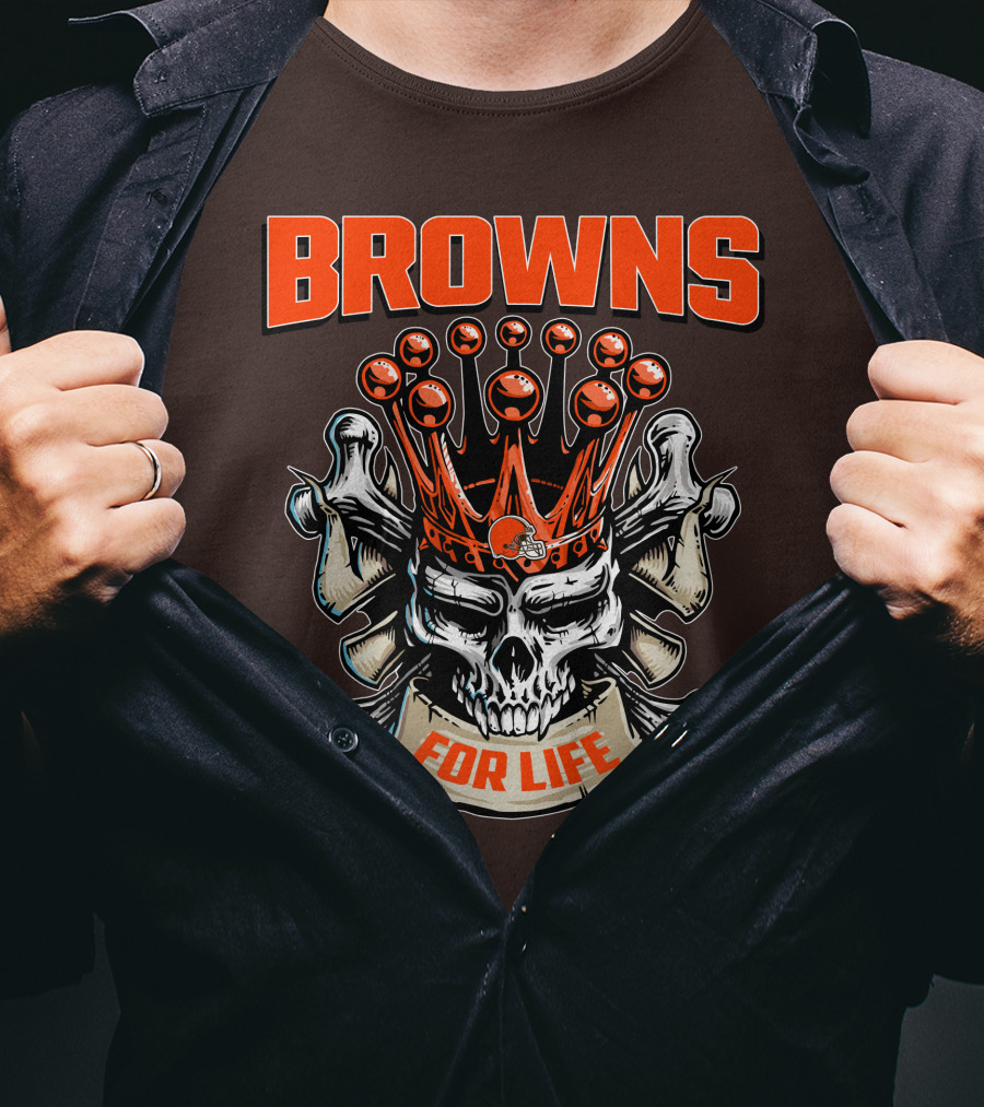 Browns Skull King For Life T-Shirt