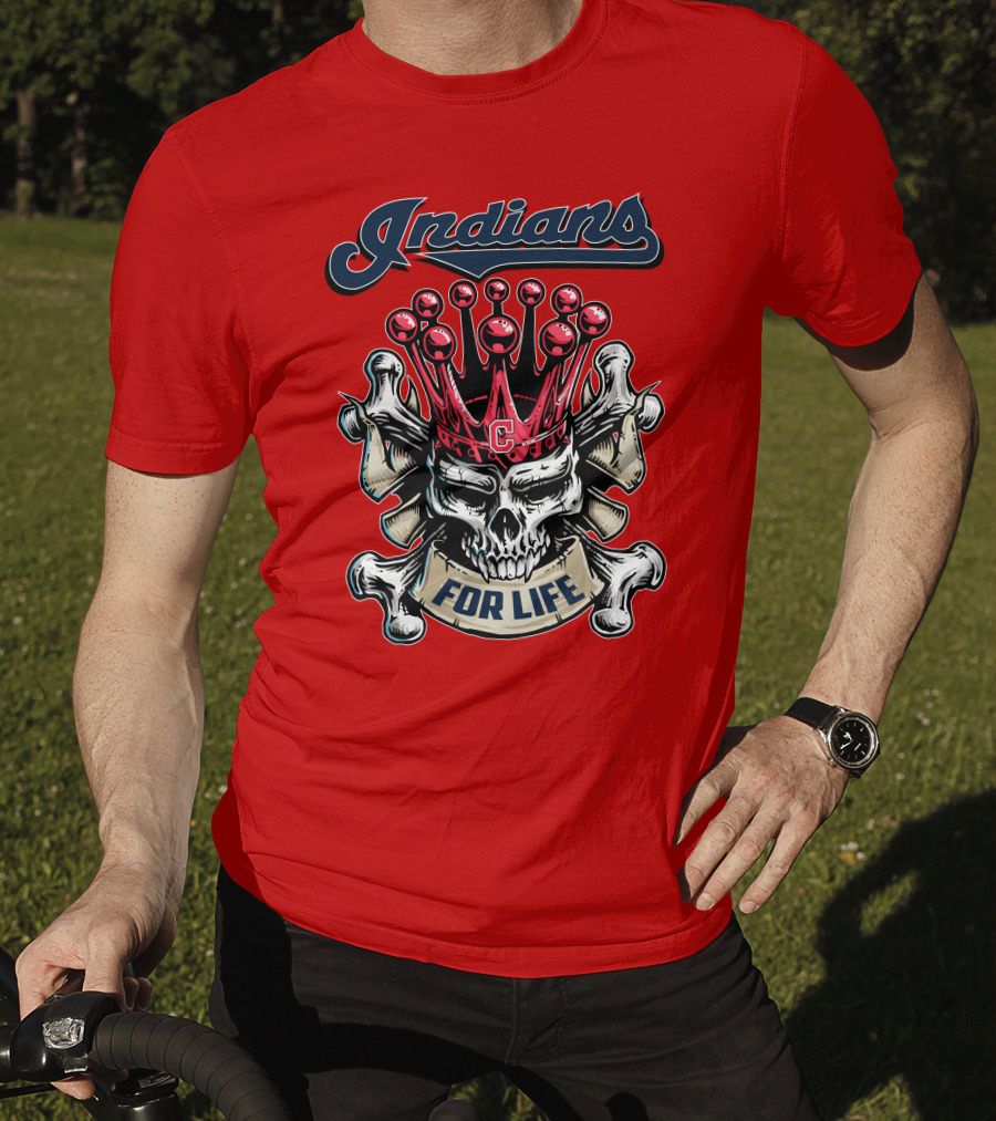 Indians Skull King Crown C For Life T-Shirt