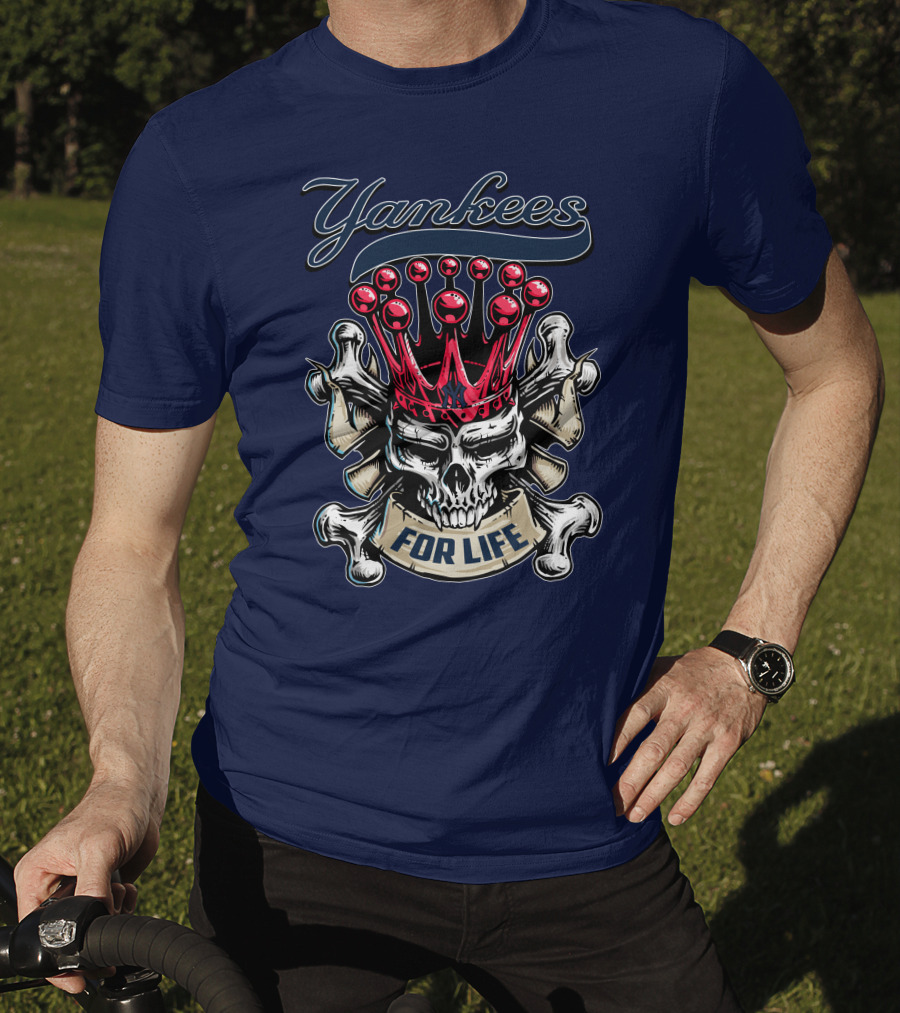 Yankees Skull King Crown For Life T-Shirt