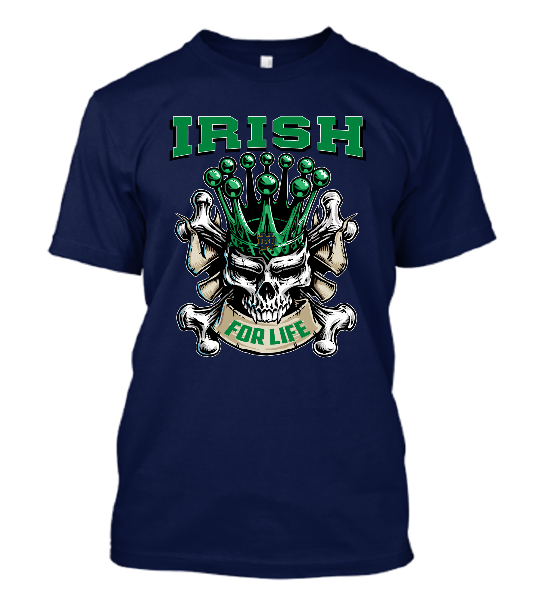 Irish Skull King Notre Dame For Life T-Shirt