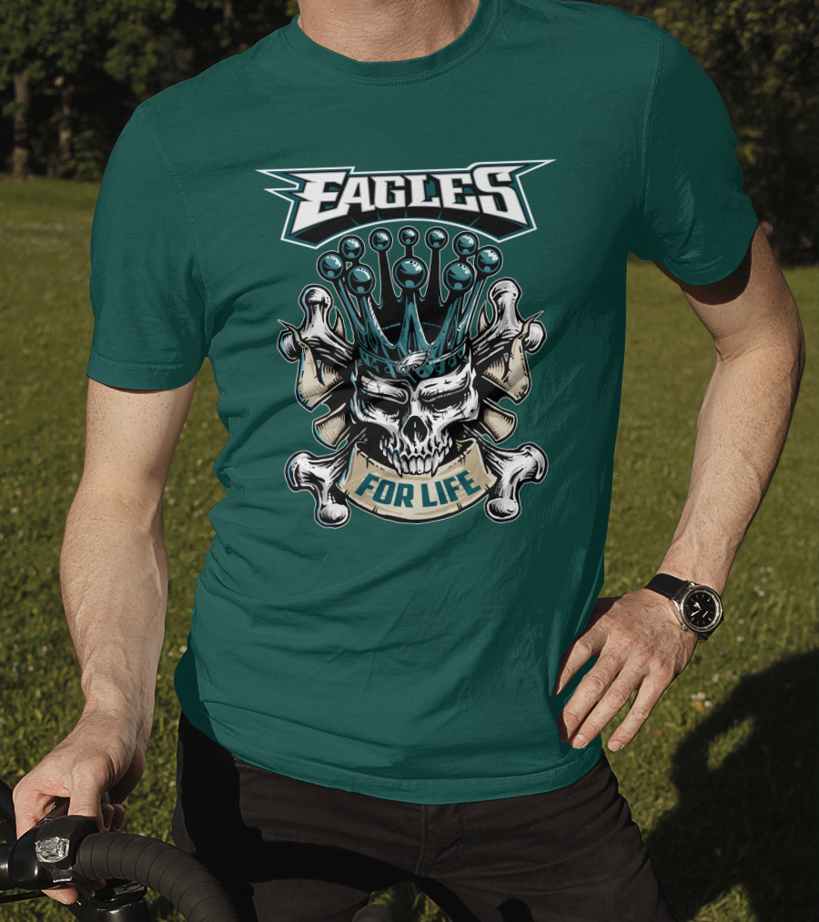 Eagles Skull King For Life Philadelphia Fan Dominion T-Shirt