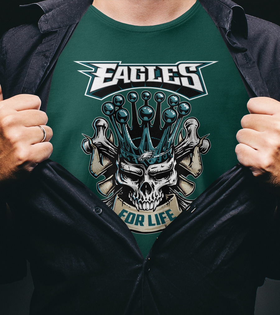 Eagles Skull King For Life Philadelphia Fan Dominion T-Shirt