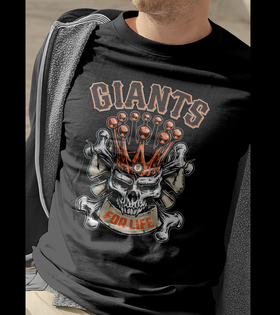 Giants Skull King For Life San Francisco T-Shirt