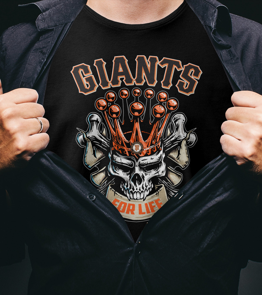 Giants Skull King For Life San Francisco T-Shirt