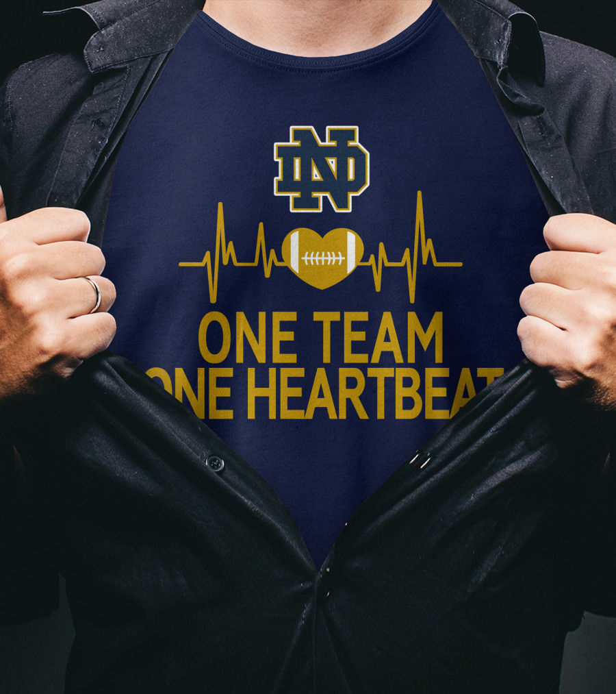 Notre Dame Fighting Irish One Team One Heartbeat Heartbeat Football T-Shirt