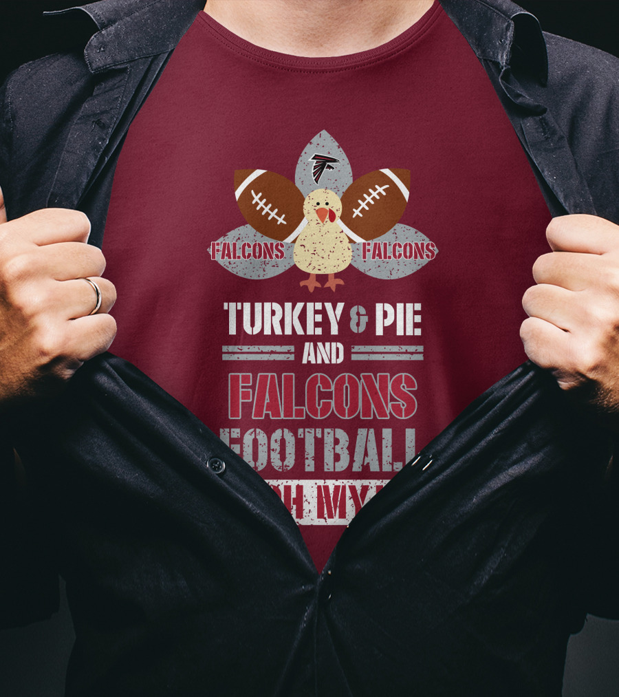Turkey And Pie And Falcons Football Oh My T-Shirt
