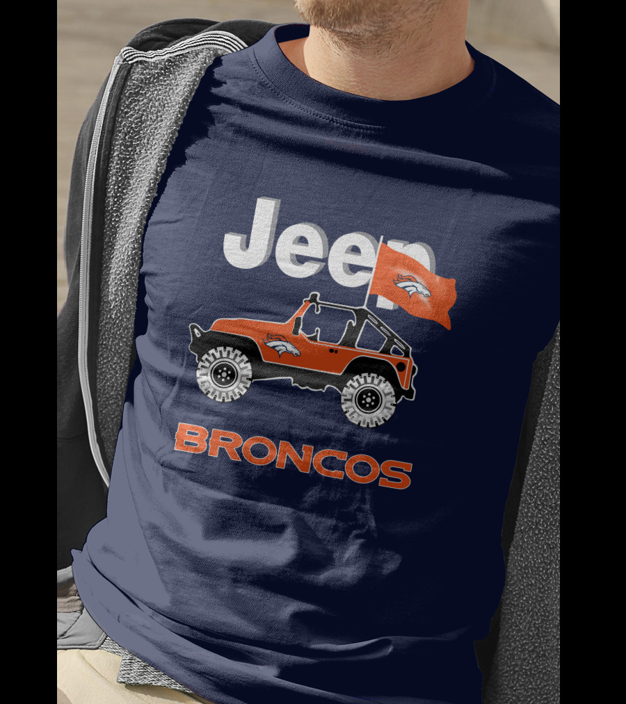 Jeep Broncos Denver Broncos Flag Logo Orange Offroad Fan Gear T-Shirt