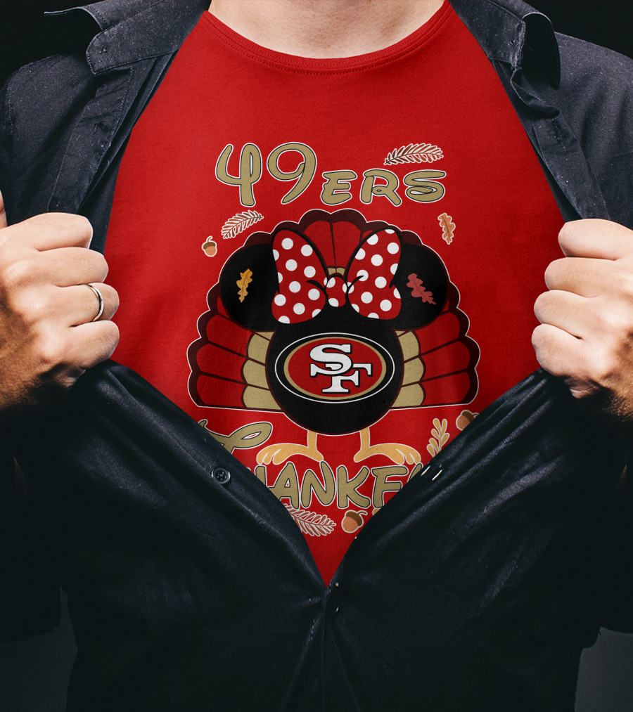 49ers Thankful Minnie Thanksgiving San Francisco T-Shirt