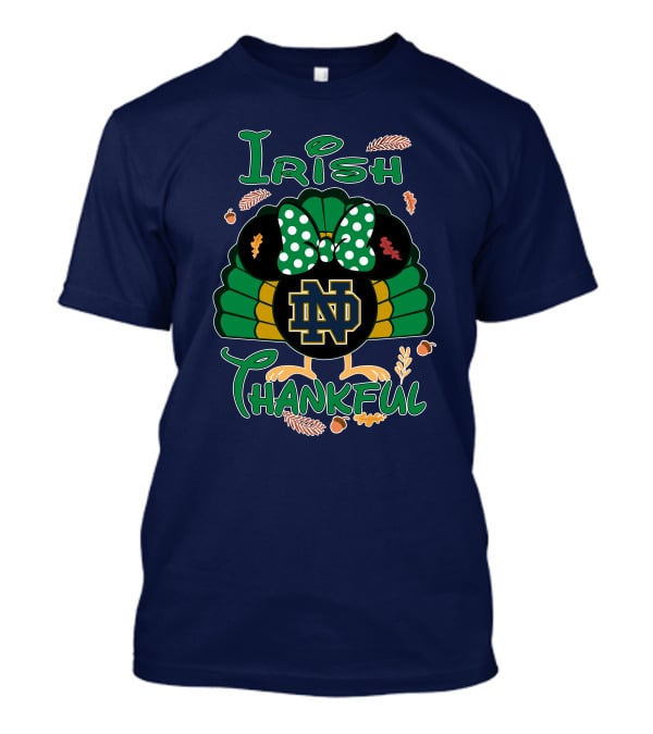 Irish Thankful ND Thanksgiving Minnie T-Shirt