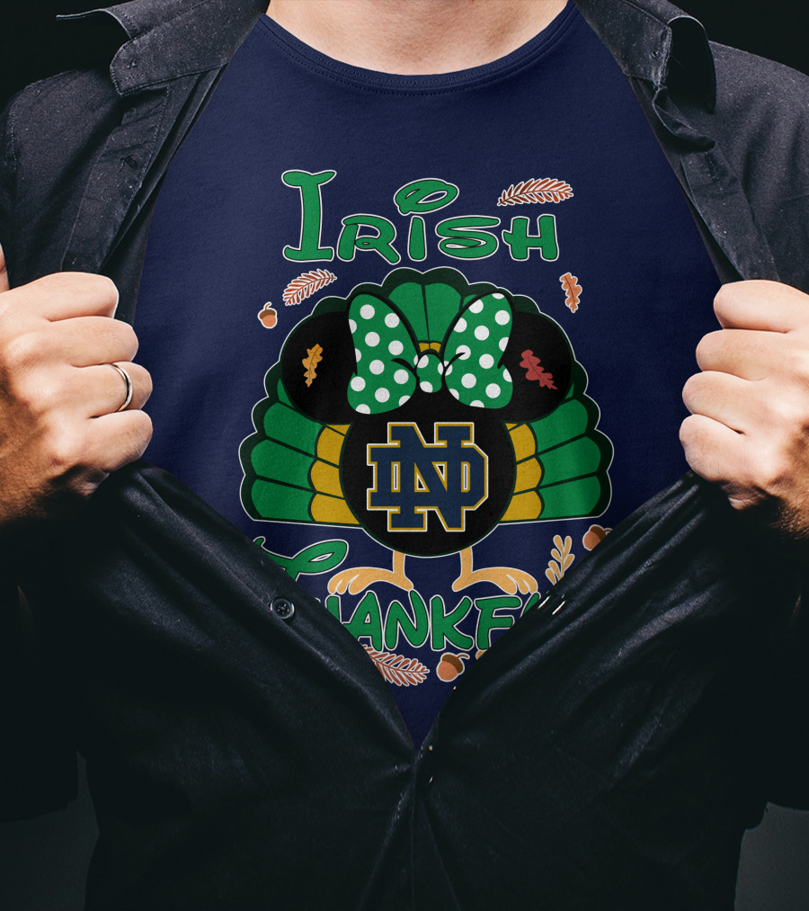 Irish Thankful ND Thanksgiving Minnie T-Shirt