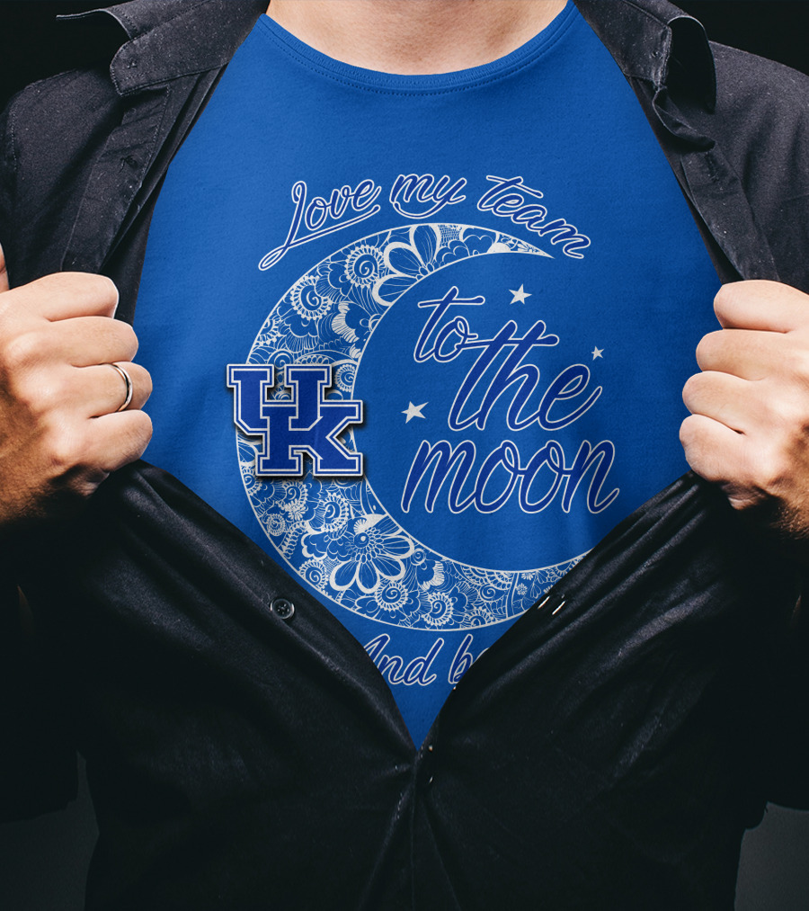 Kentucky Wildcats Love My Team To The Moon And Back UK T-Shirt