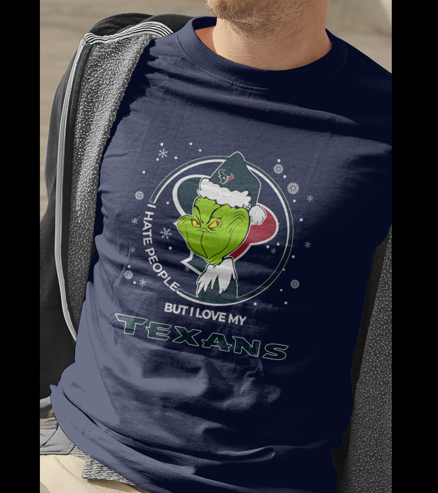 Christmas Grinch I Hate People But I Love My Texans T-Shirt