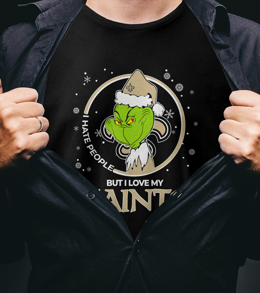 Christmas Grinch I Hate People But I Love My New Orleans Saints T-Shirt