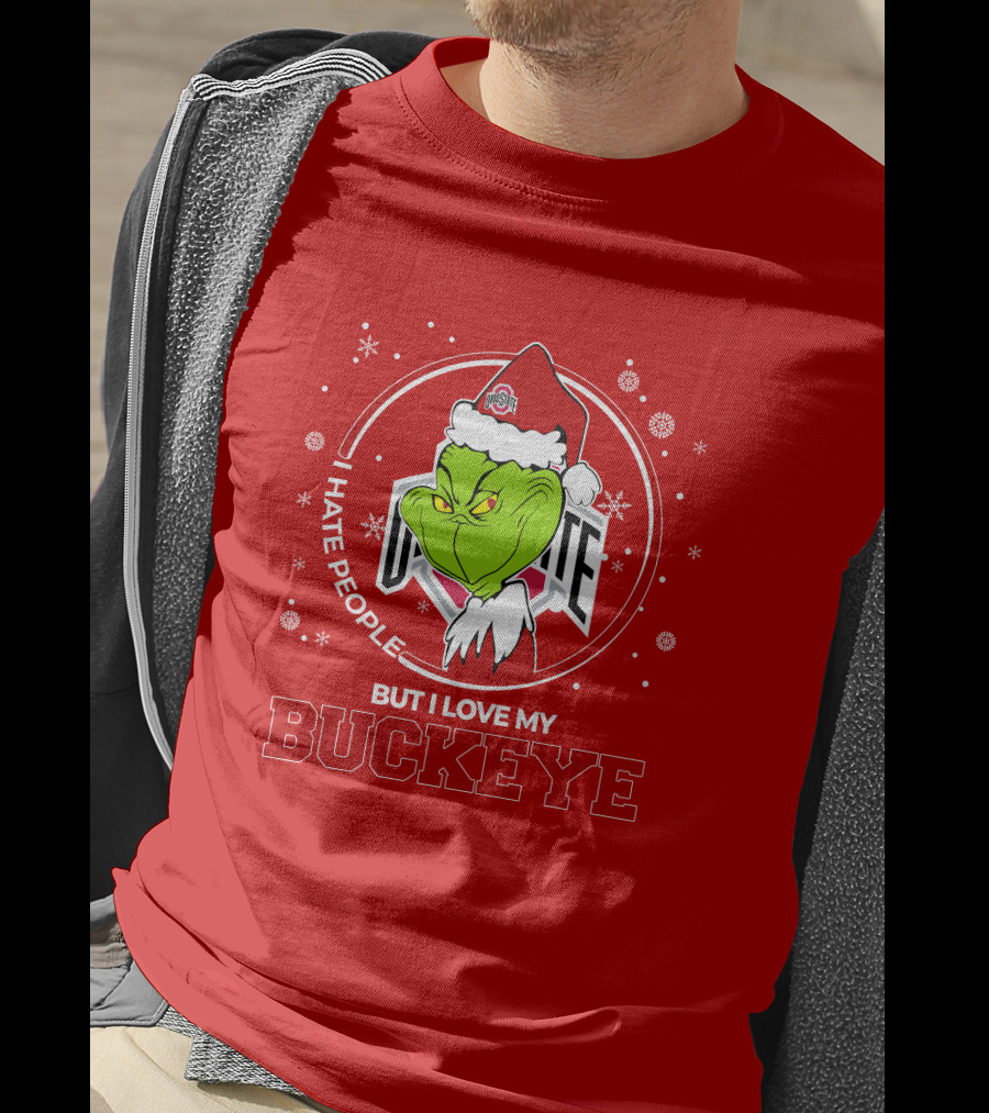 Christmas Grinch Santa I Hate People But I Love My Buckeye Ohio State T-Shirt