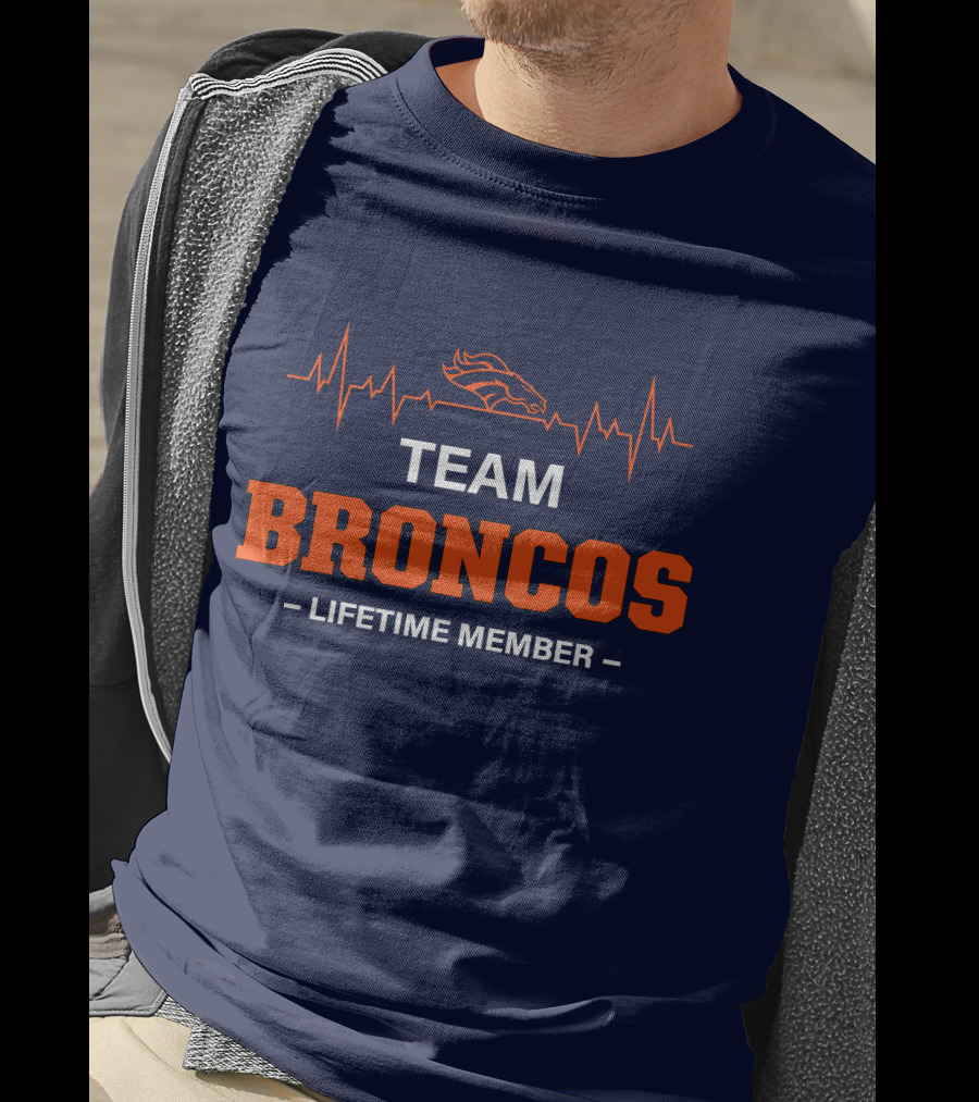 Team Broncos Lifetime Member T-Shirt