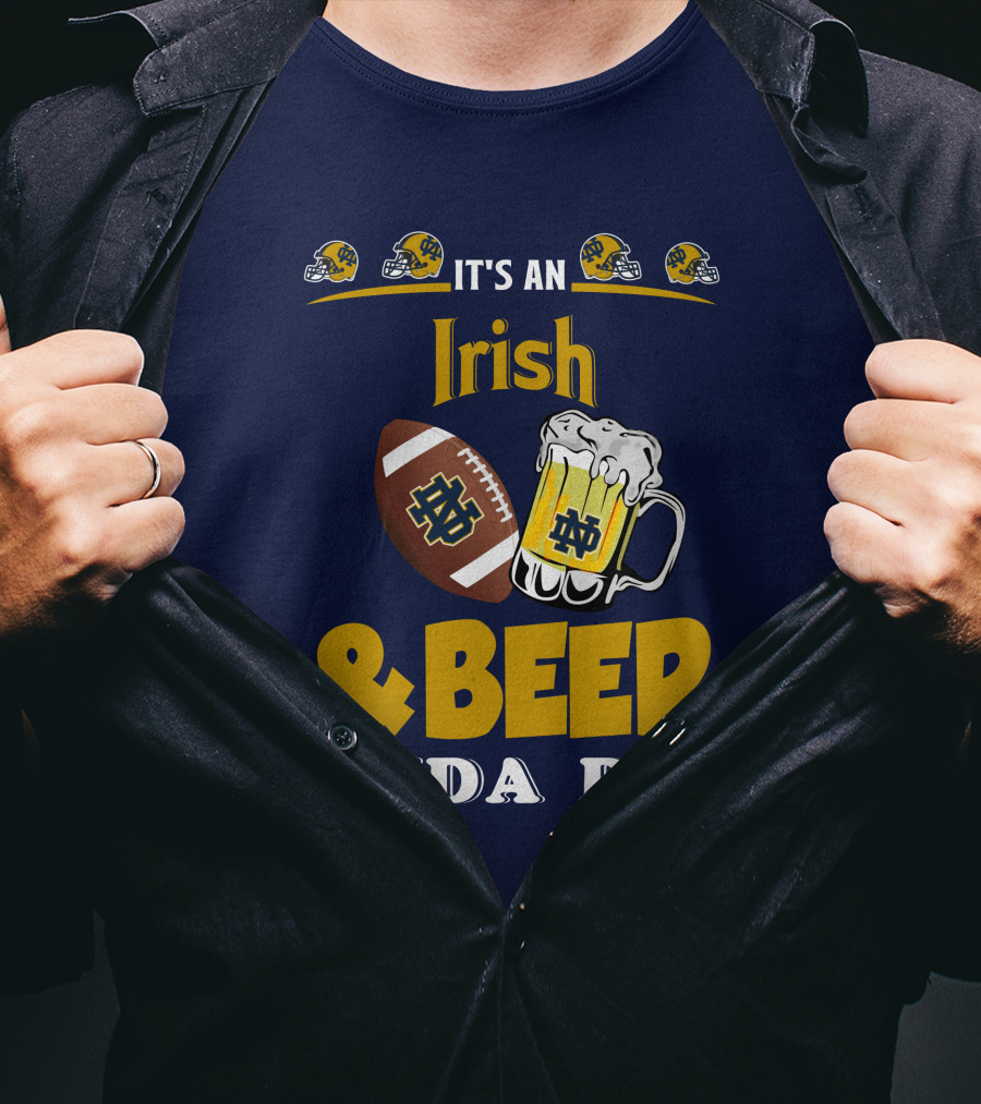 It's An Irish And Beer Kinda Day With Football Helmets And Mug T-Shirt