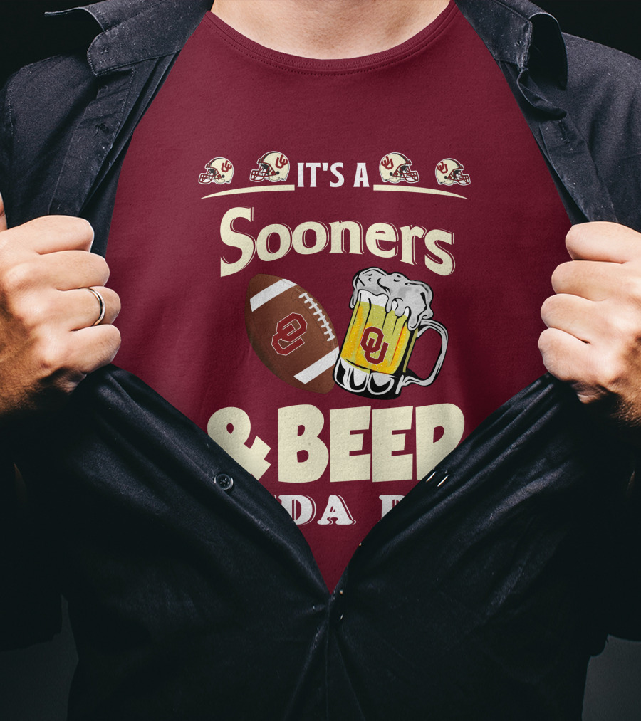 Oklahoma Sooners Football And Beer Kinda Day T-Shirt