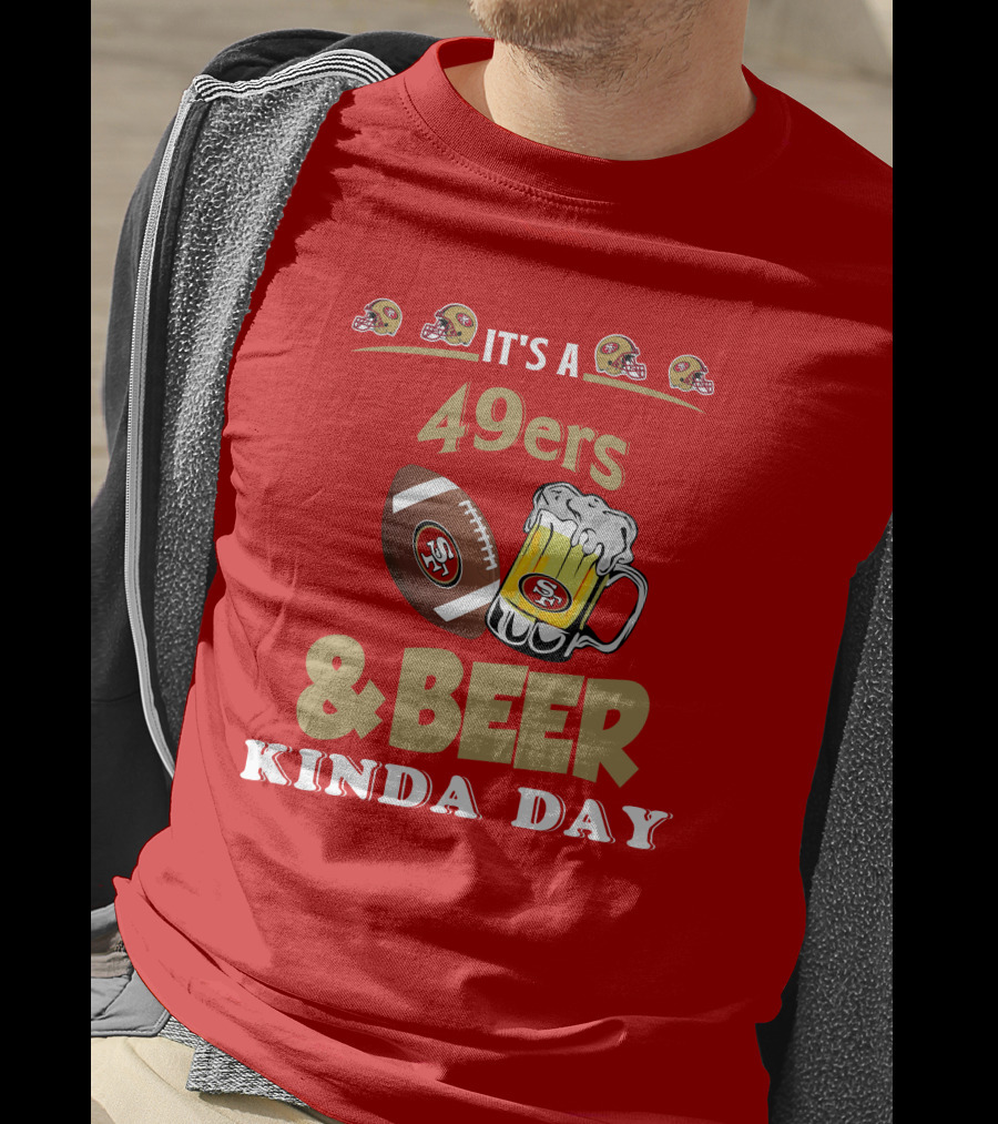 San Francisco 49ers Football And Beer Day T-Shirt