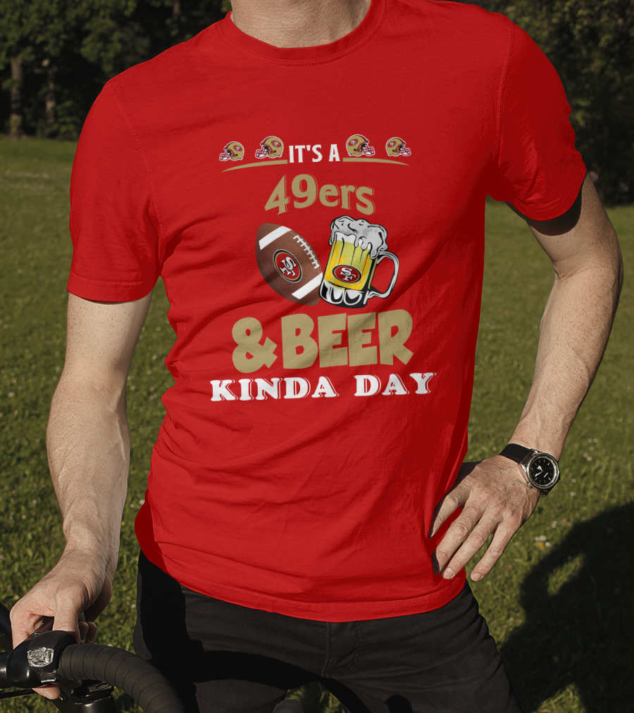 San Francisco 49ers Football And Beer Day T-Shirt