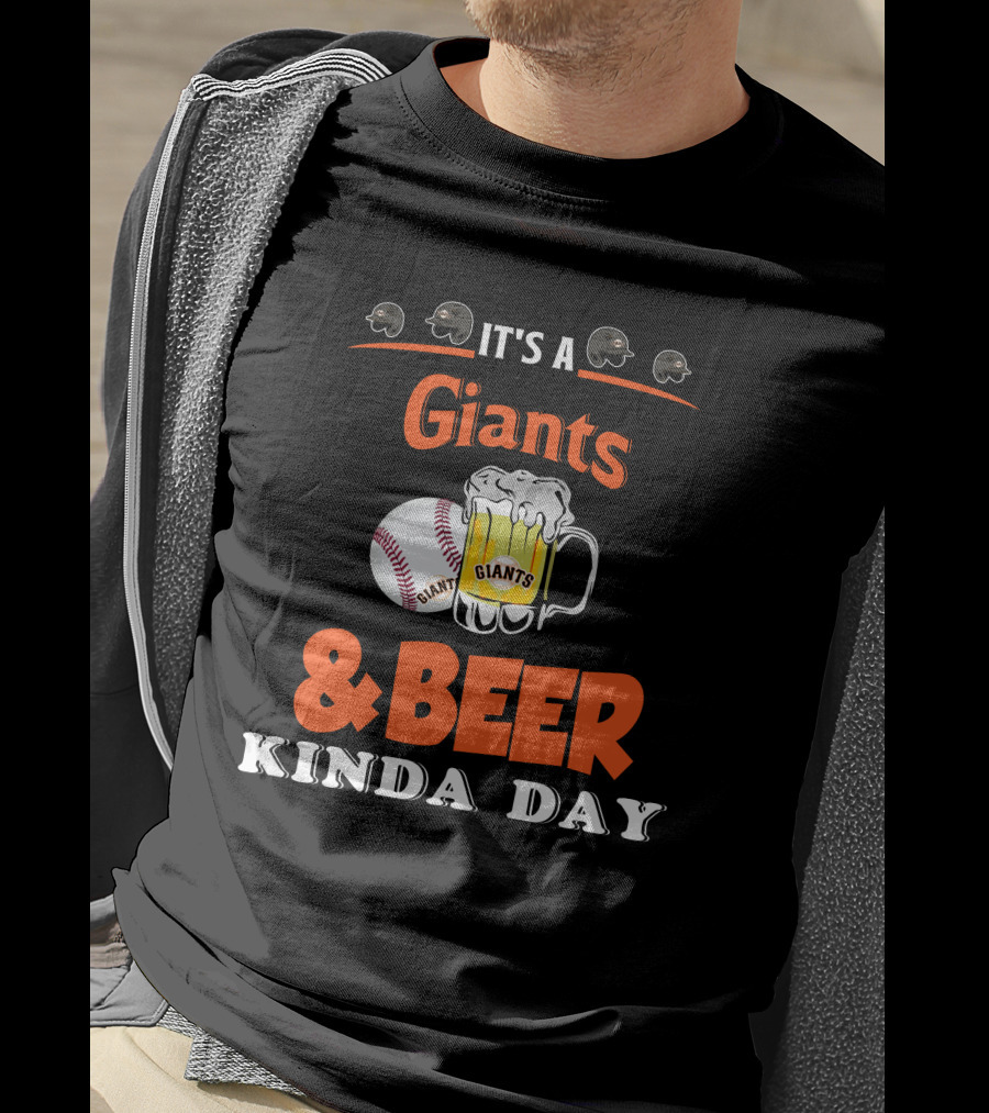 It's A Giants Beer Kinda Day San Francisco Baseball T-Shirt