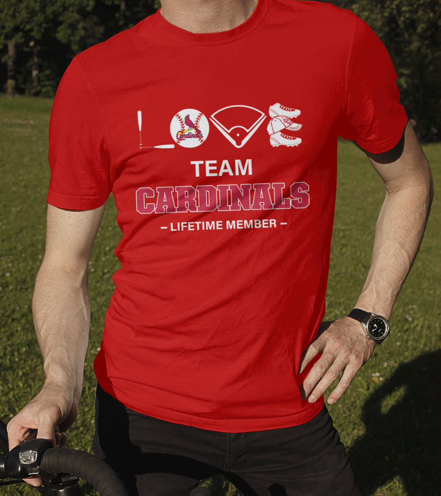 LOVE Team Cardinals Lifetime Member T-Shirt