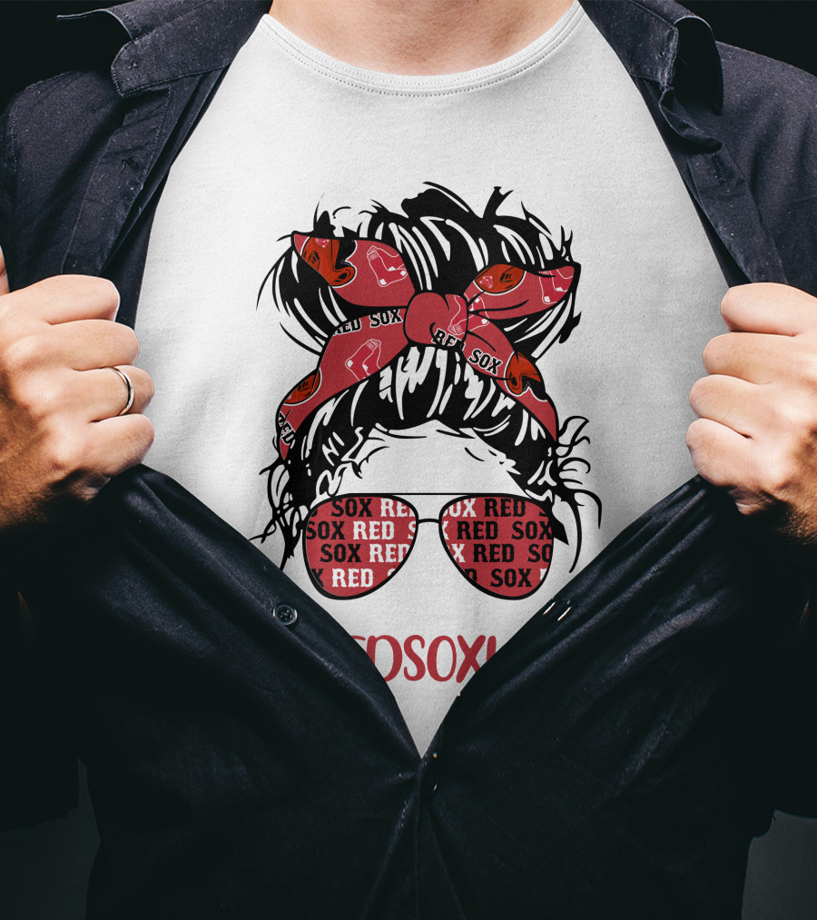 Boston Red Sox Messy Bun Girl With Headband Glasses #Redsoxlife T-Shirt