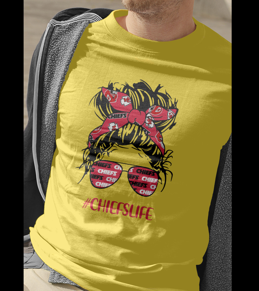 Kansas City Chiefs Life Messy Bun Girl With Chiefs Headband And CHIEFS Glasses T-Shirt