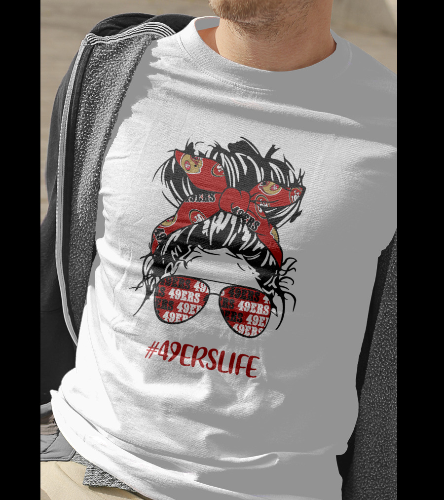 49ERSLIFE Messy Bun Girl With 49ers Headband And Glasses T-Shirt