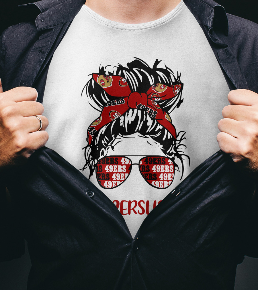 49ERSLIFE Messy Bun Girl With 49ers Headband And Glasses T-Shirt