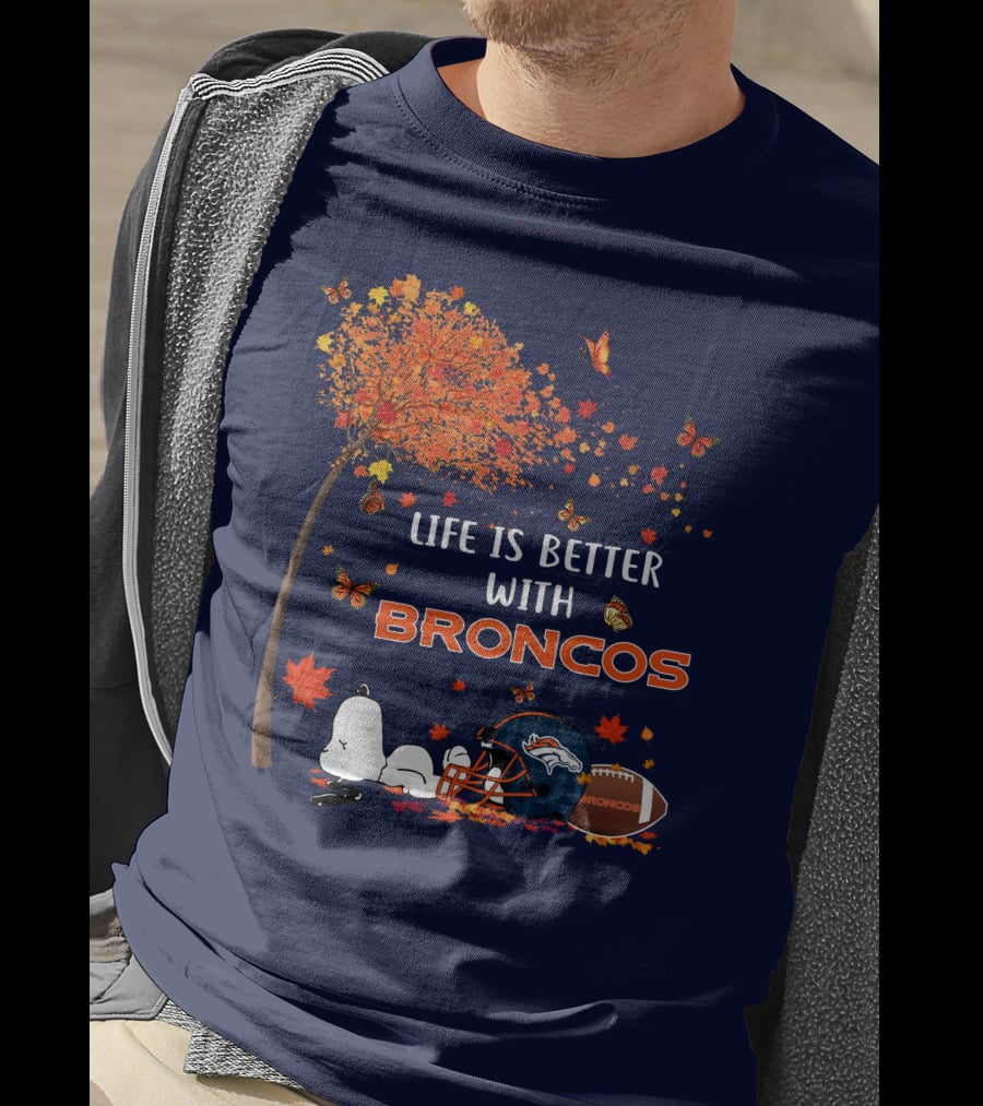 Life Is Better With Broncos Tree Butterflies Helmet Football T-Shirt